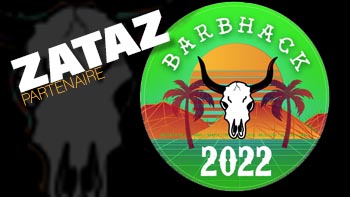 ZATAZ Partenaire du BarbHACK 2022